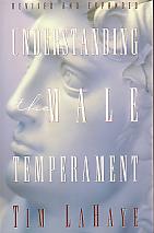 Understanding The Male Temperament- by Tim LaHaye